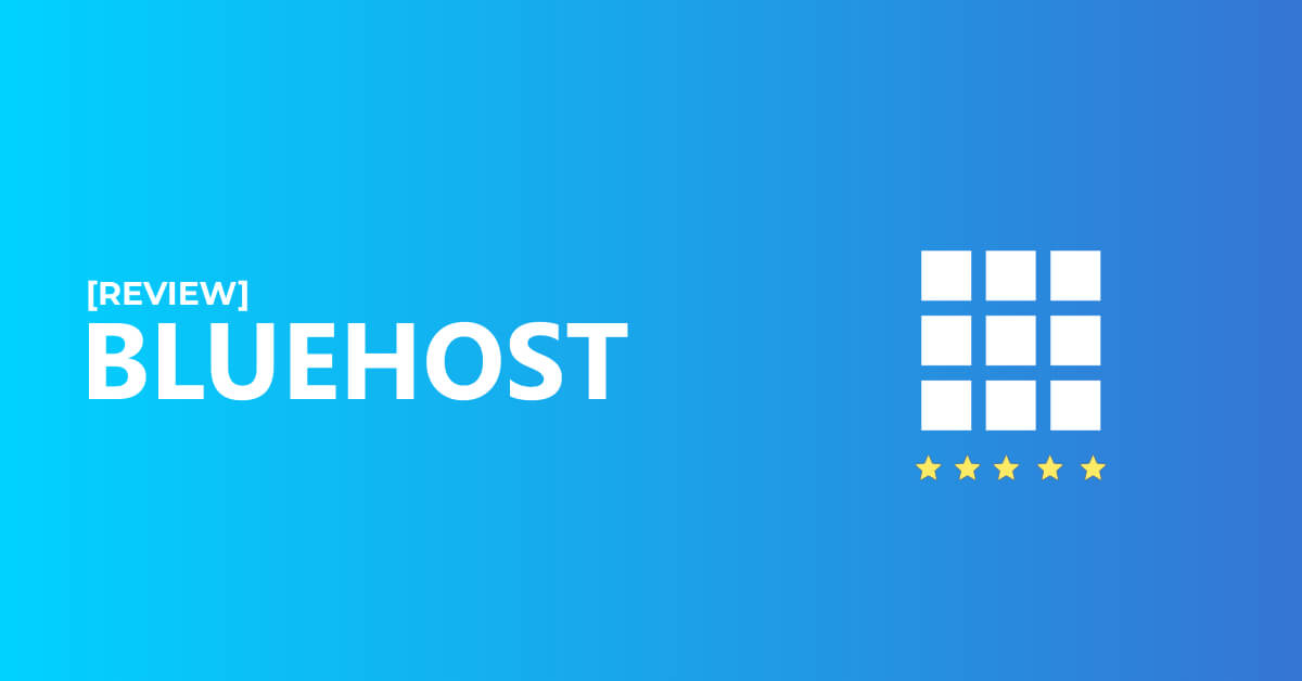 Bluehost Review 2021