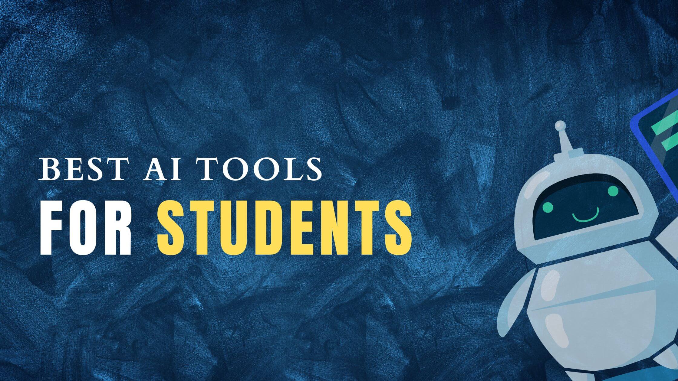 Best AI Tools for Students 2023